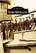 Fort Morgan (AL) (Images of America)