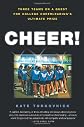 Cheer!: Three Teams on a Quest for College Cheerleading's Ultimate Prize