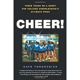 Cheer!: Inside the Secret World of College Cheerleaders