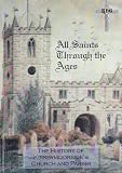 All Saints through the ages : the history of Kirkbymoorside's church and parish