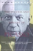 The Success and Failure of Picasso The Success and Failure of Picasso