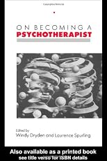 On Becoming a Psychotherapist