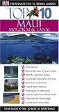 Top 10 Maui, Molokai and Lanai (EYEWITNESS TRAVEL GUIDE)