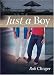 Just a Boy