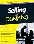 Selling For Dummies (For Dummies (Lifestyles Paperback))