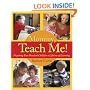 Mommy, Teach Me!: Preparing Your Preschool Child for a Lifetime of Learning