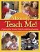 Mommy, Teach Me!: Preparing Your Preschool Child for a Lifetime of Learning