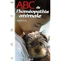 ABC de l'Hom�opathie animale