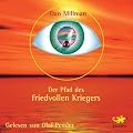Der Pfad des friedvollen Kriegers