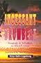 Incessant Drumbeat: Trial and Triumph in Irian Jaya
