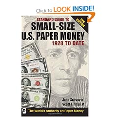 Standard Guide to Small-Size U.S. Paper Money 1928 to Date