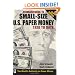 Standard Guide to Small-Size U.S. Paper Money - 1928-Date (Standard Guide to Small-Size U.S. Paper Money 1928 to Date)