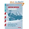 Deutschland von 1945 bis zur Gegenwart, für G8. Abitur-Wissen Geschichte: Gymnasium. Für G8 Deutschland von 1945 bis zur Gegenwart, für G8. Abitur-Wissen Geschichte: Gymnasium. Für G8