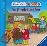 Allererstes Wissen: Im Kindergarten - Susanne Gernh�user
