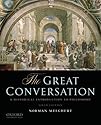 The Great Conversation: A Historical Introduction to Philosophy