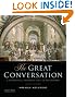 The Great Conversation: A Historical Introduction to Philosophy