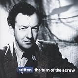 Britten: The Turn Of The Screw / Britten, Pears, Vyvyan, Cross, et al