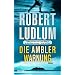 Die Ambler-Warnung