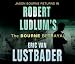 Robert Ludlum's The Bourne Betrayal