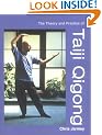 The Theory and Practice of Taiji Qigong