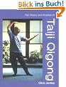The Theory and Practice of Taiji Qigong