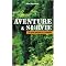 Survie nature & aventure (en fran�ais)