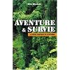 Aventure et survie