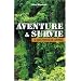 Aventure et survie