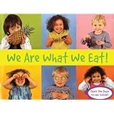 We Are What We Eat! (Things I Eat series)