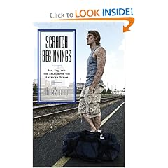 Scratch Beginnings: Me, $25, and the Search for the American Dream