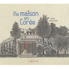 Ma maison en Cor�e