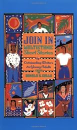 Join In: Multiethnic Short Stories