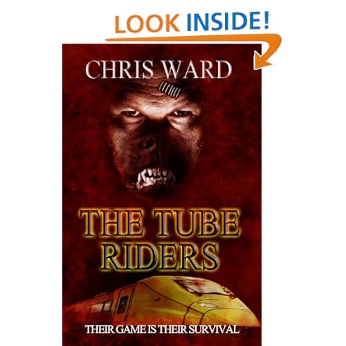 The Tube Riders (Volume 1) Chris Ward