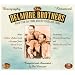 The Delmore Brothers: More from the 1930 Plus the 1940s and 1950s