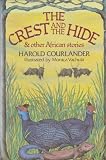 THE CREST AND THE HIDE