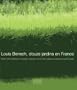 Louis Benech, douze jardins en France