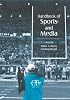 Handbook of Sports and Media (Lea's Communication Series)