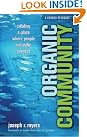 Organic Community: Creating...