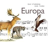Die Stimmen der Tiere 1 - Europa