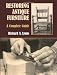 Restoring Antique Furniture: A Complete Guide (Dover Woodworking)
