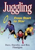 Juggling: From Start to Star