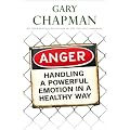 Anger: Handling a Powerful Emotion in a Healthy Way