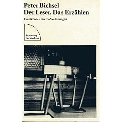 Der Leser. Das Erz�hlen: Frankfurter Poetik-Vorlesungen