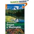 The Rough Guide to Oregon and Washington 1 (Rough Guide Travel Guides) by Rough Guides