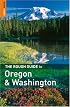 The Rough Guide to Oregon  &  Washington 1 (Rough Guide Travel Guides)