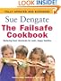 The Failsafe Cookbook: Reducing Food Chemicals for Calm, Happy Families