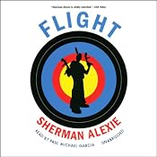 Flight | [Sherman Alexie]