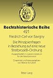 Die Prinzipienfragen in Beziehung auf eine neue Strafprozess-Ordnung : ausgearbeitet im Justizministerium für die Gesetzrevision