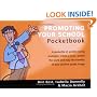 The Promoting Your School Pocketbook (Teachers' Pocketbooks)
