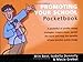 The Promoting Your School Pocketbook (Teachers' Pocketbooks)